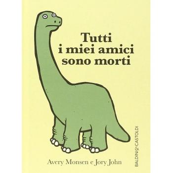 Tutti i miei amici sono morti