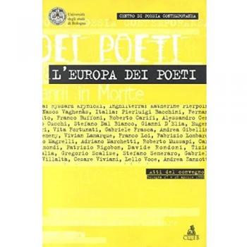 L'Europa dei poeti. Atti del Convegno di studi