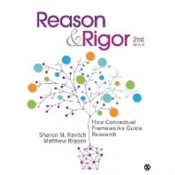 Reason & Rigor: How Conceptual Frameworks Guide Research