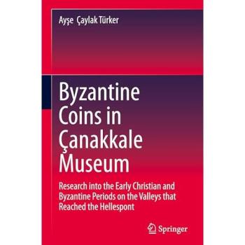 Byzantine Coins in Çanakkale Museum