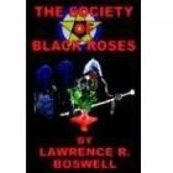 The Society of Black Roses