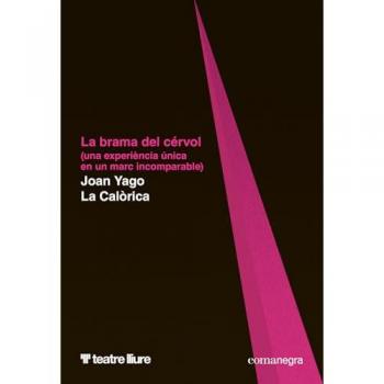 LA BRAMA DEL CÉRVOL