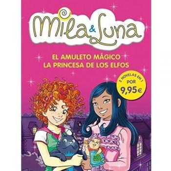 El amuleto mágico / La princesa de los elfos