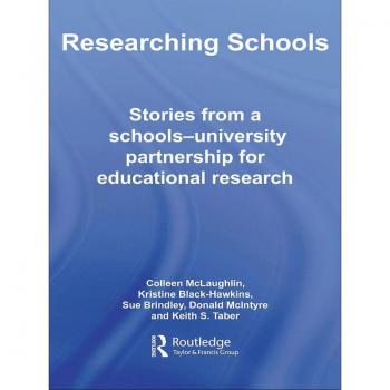 Vitalsource Technologies, Inc. Researching Schools: Stories from a Schools-University Partnership for Educational Research