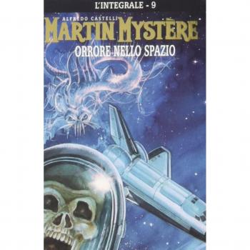 L'integrale di Martin Mystère: 9