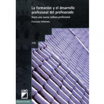 La Formaci=n Y El Desarrollo Profesional Del Profe