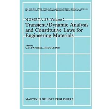 Transient/Dynamic Analysis and Constitutive Laws for Engineering Materials