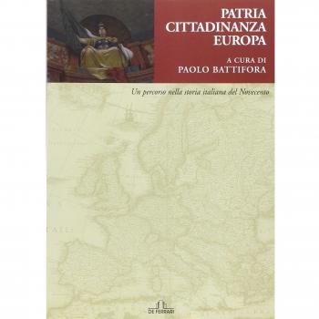 Patria, cittadinanza, Europa. Un percorso nella storia italiana del Novecento