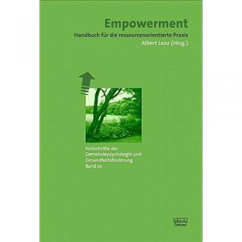Empowerment: Handbuch für die ressourcenorientierte Praxis