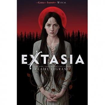 Extasia, by Claire Legrand