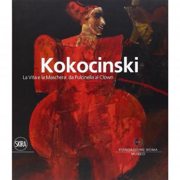 Kokocinski. La vita e la maschera: da Pulcinella al clown