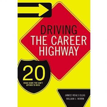 Driving the Career Highway: 20 Road Signs You Can't Afford to Miss