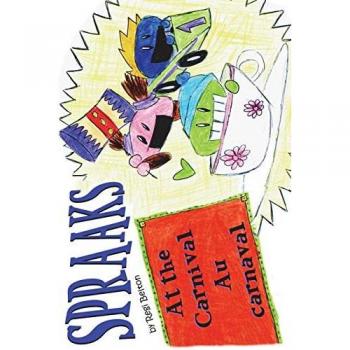 Spraaks At the Carnival