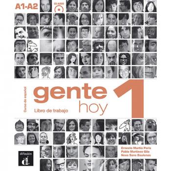 Gente Hoy 1 A1-A2 : Libro de trabajo