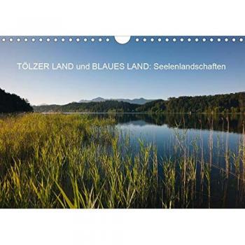Tölzer Land und Blaues Land: Seelenlandschaften