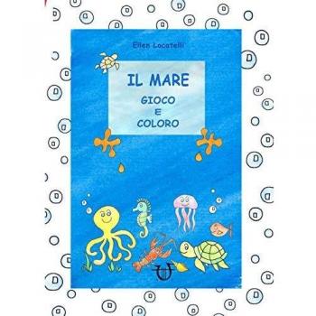 Il mare. Gioco e coloro