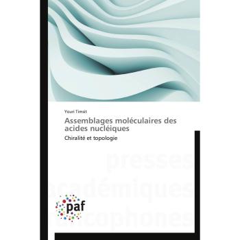 Assemblages moléculaires des acides nucléiques