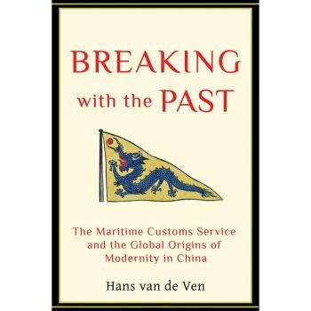 Vitalsource Technologies, Inc. Breaking with the Past: The Maritime Customs Service and the Global Origins of Modernity in China Breaking with the Past: The Maritime Customs Service and the G