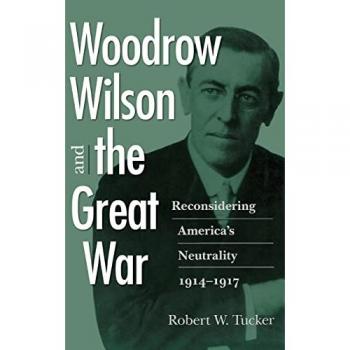 Woodrow Wilson and the Great War