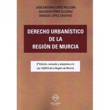 Derecho urbanístico de la Región de Murcia