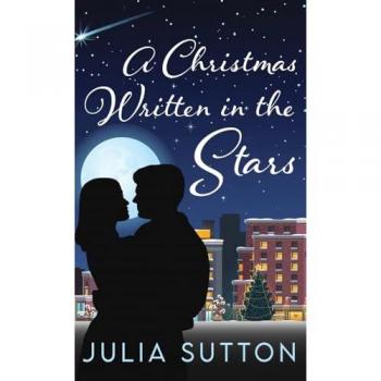 Sutton, Julia: A Christmas Written In The Stars