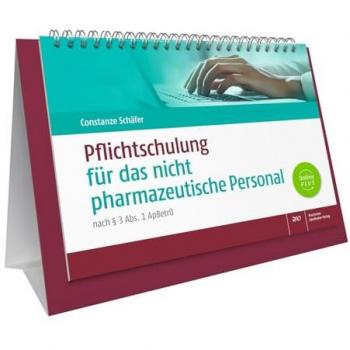 Schäfer, Constanze: Pflichtschulung für das nicht pharmazeutische Personal