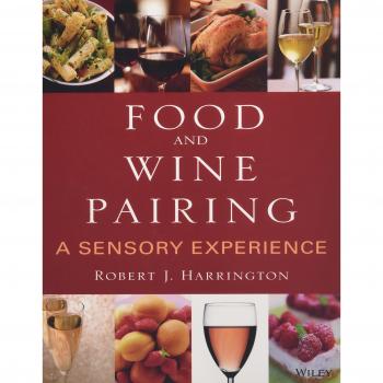 Food and Wine Pairing: A Sensory Experience by Robert J. Harrington...
