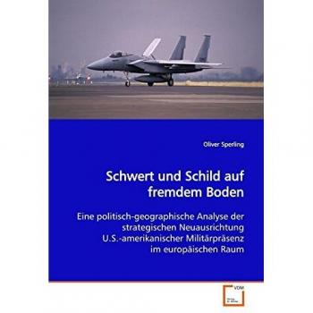 Schwert und Schild auf fremdem Boden