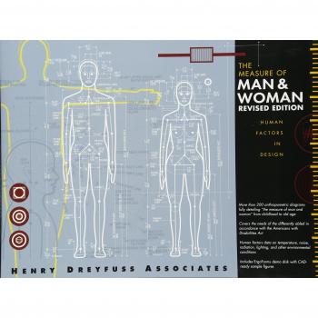 The Measure of Man and Woman : Human Factors in Design