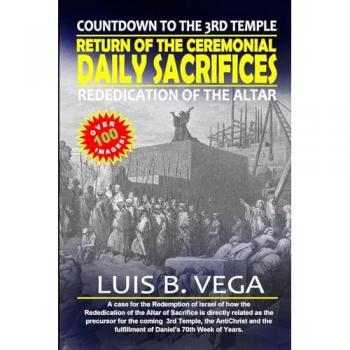 Return of the Ceremonial Daily Sacrifices