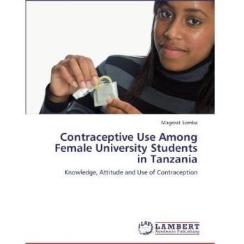 Contraceptive Use Among Female University Students in Tanzania