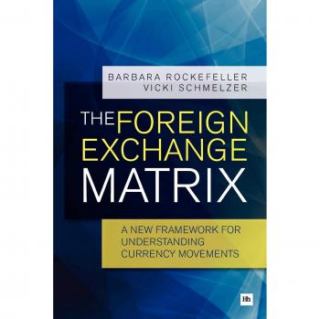 Barbara Rockefeller The Foreign Exchange Matrix