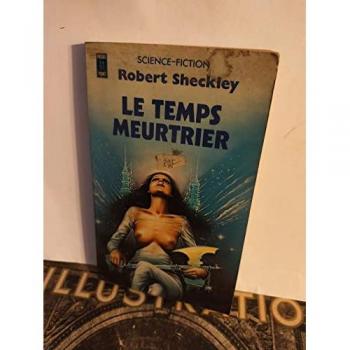 Le Temps Meutrier : Collection : Science Fiction Pocket Nã‚â° 5007