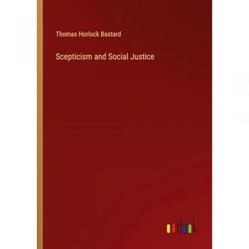 Scepticism and Social Justice
