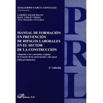 Manual de formación en prevención de riesgos laborales en el sector de la construcción