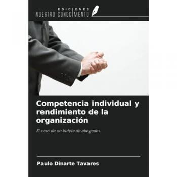 Tavares, Paulo Dinarte: Competencia individual y rendimiento de la organización