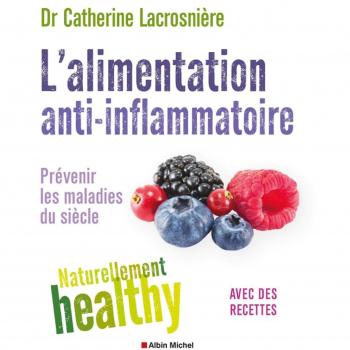 L'Alimentation anti-inflammatoire