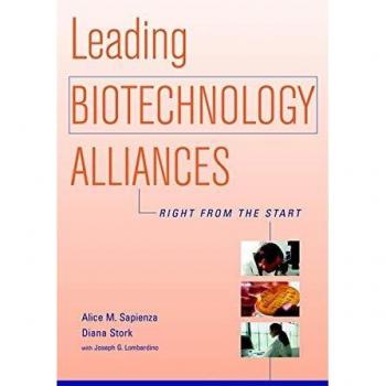 Leading Biotechnology Alliances: Right from the Start