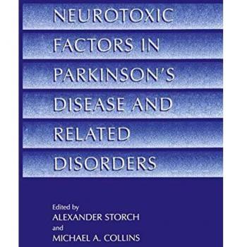 Neurotoxic Factors in Parkinson's Disease and Related Disorders