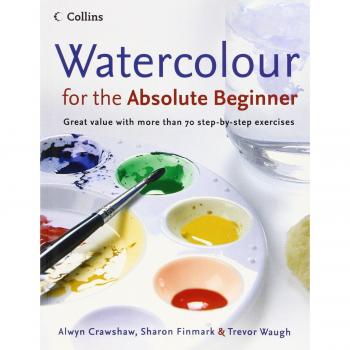 Watercolour for the Absolute Beginner
