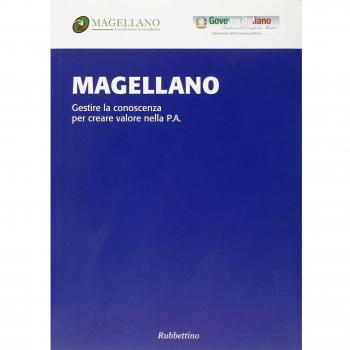 Magellano. Gestire la conoscenza per creare valore nella p.a.