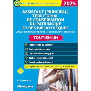 Assistant (principal) territorial de conservation du patrimoine et des bibliothèques – Tout-en-un (Catégorie B – Concours 2025): Concours externe – ... interne – 3e concours – Examen professionnel