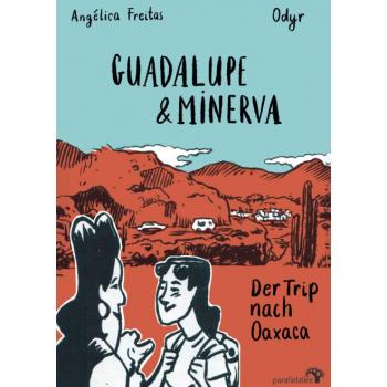 Guadalupe und Minerva