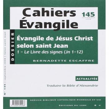 cahiers evangile, 145 evangile de Jésus Christ selon saint Jean