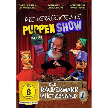 Die verrückteste Puppenshow