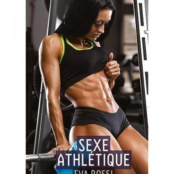 Rossi, Eva: Sexe Athlétique