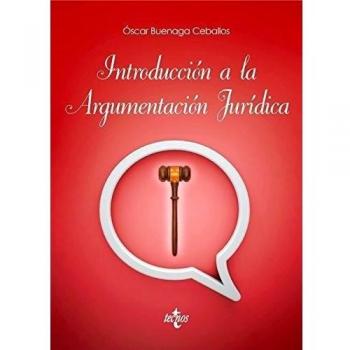 Introducción a la argumentación jurídica (Tapa blanda).