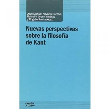 Nuevas perspectivas sobre la filosofía de Kant (Análisis y crítica)