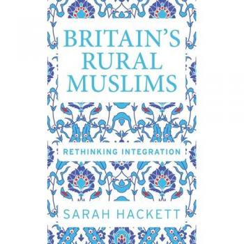Britain's rural Muslims