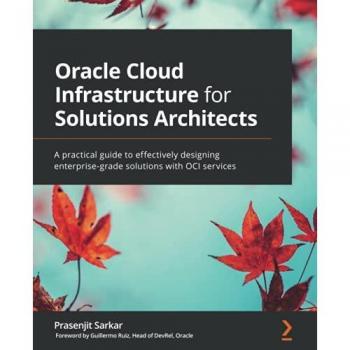 Practical Guide for Designing Enterprise Solutions with Oracle Cloud Infrastructure Services